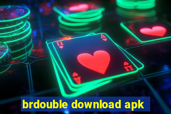 brdouble download apk